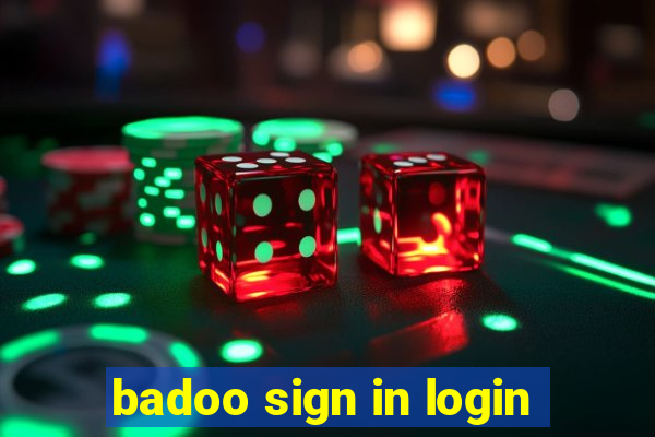 badoo sign in login